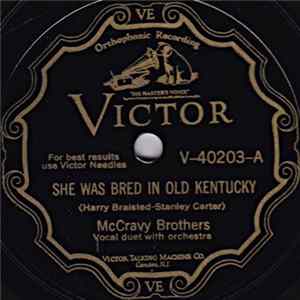 McCravy Brothers - She Was Bred In Old Kentucky / Down Where The Cotton Blossoms Grow FLAC album