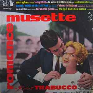 Robert Trabucco Et Son Ensemble Musette - Refrains Chantés Par Tony Nicolas - Romance Musette FLAC album