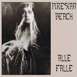 Piresian Beach - Alle Falle FLAC album