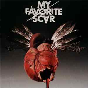 My Favorite Scar - My Favorite Scar FLAC album