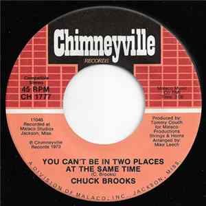 Chuck Brooks - You Can't Be In Two Places At The Same Time / Behind Closed Doors FLAC album