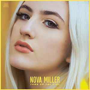 Nova Miller - Turn Up the Fire FLAC album