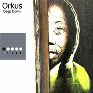 Orkus - Deep Down FLAC album