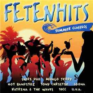 Various - Fetenhits - Summer Classics FLAC album