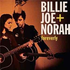 Billie Joe + Norah - Foreverly FLAC album