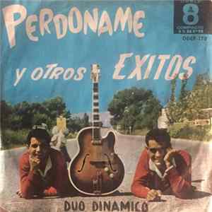 Dúo Dinámico - Perdóname Y Otros Éxitos FLAC album