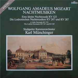 Wolfgang Amadeus Mozart, Stuttgarter Kammerorchester, Karl Münchinger - Nachtmusiken FLAC album
