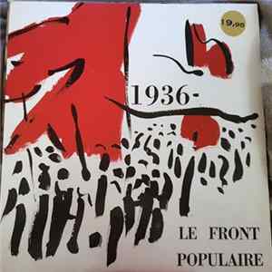 Various - 1936 1966 Le Front Populaire Trentième Anniversaire Evocation Historique FLAC album