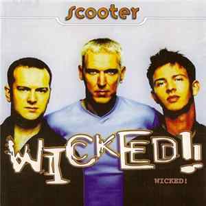 Scooter - Wicked! FLAC album