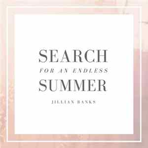 BANKS - Search For An Endless Summer - EP FLAC album