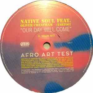 Native Soul Feat. Oliver Cheatham - Our Day Will Come FLAC album