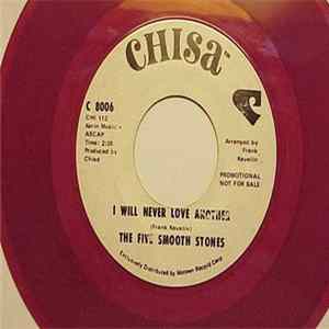 The Five Smooth Stones - I Will Never Love Another FLAC album