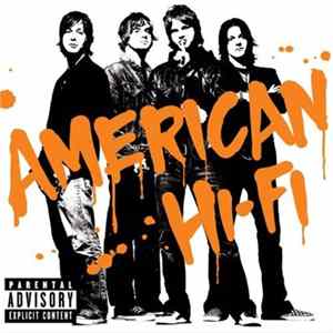 American Hi-Fi - Live In Milwaukee FLAC album