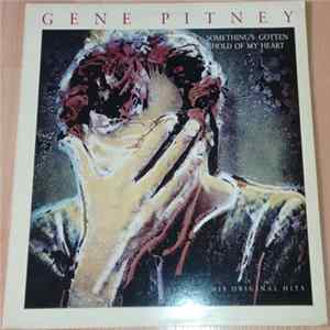 Gene Pitney - Something´s Gotten Hold Of My Heart - His Original Hits FLAC album