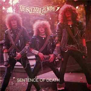 Destruction - Sentence of Death FLAC album