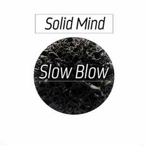 Solid Mind - Slow Blow FLAC album