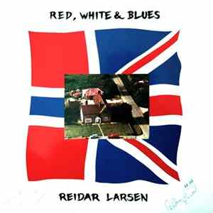 Reidar Larsen - Red, White & Blues FLAC album