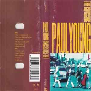 Paul Young - The Crossing FLAC album