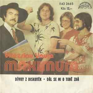 Vítězslav Vávra, Maximum - Dívky Z Diskoték • Dál Se Mi O Tobě Zdá FLAC album