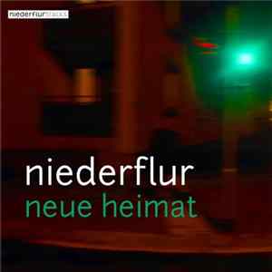 Niederflur - Neue Heimat EP FLAC album