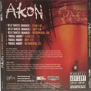 Akon - Belly Dancer (Bananza) / Trouble Nobody FLAC album