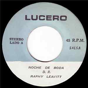 Raphy Leavitt - Noche De Boda FLAC album