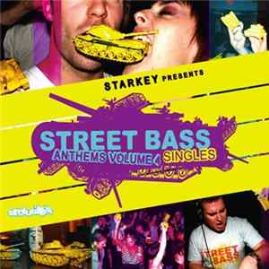 Various - Street Bass Anthems Volume 4 - Singles FLAC album