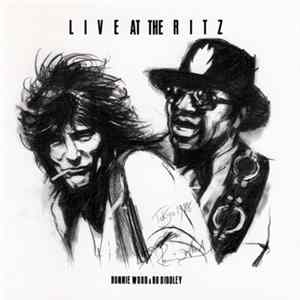 Ronnie Wood & Bo Diddley - Live At The Ritz FLAC album