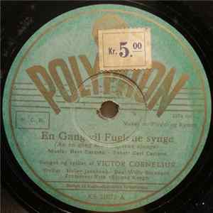 Victor Cornelius - En Gang Vil Fuglene Synge / Det Kommer En Dag FLAC album