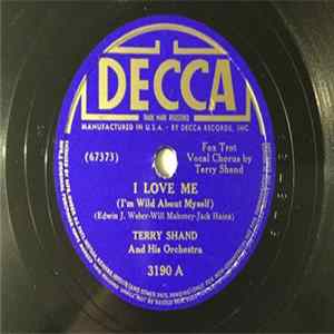 Terry Shand And His Orchestra - I Love Me (I'm Wild About Myself) / My Extraordinary Gal FLAC album