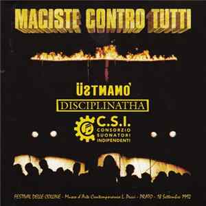 Üstmamò - Disciplinatha - C.S.I. Consorzio Suonatori Indipendenti - Maciste Contro Tutti FLAC album