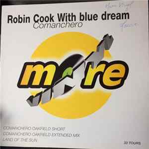 Robin Cook With Bluedream - Comanchero FLAC album