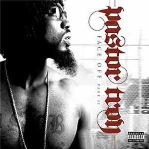 Pastor Troy - Face Off Part II FLAC album