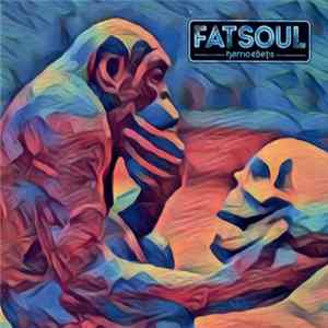 Fatsoul - Homo Ebetis FLAC album
