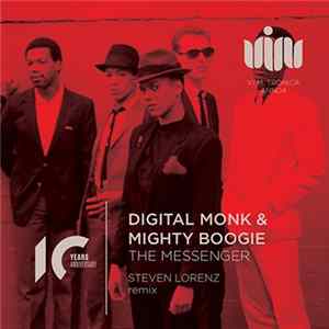 Digital Monk & Mighty Boogie - The Messenger FLAC album