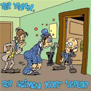 Michael Koser - Der Mann, Der Seinen Kopf Verlor FLAC album