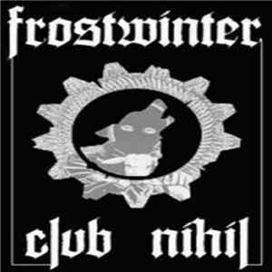 Frostwinter - Club Nihil FLAC album