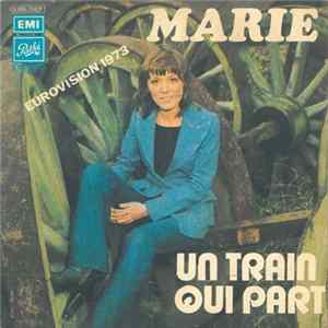 Marie - Un Train Qui Part FLAC album
