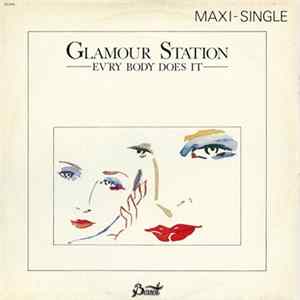 Glamour Station - Ev'ry Body Does It FLAC album