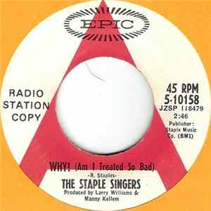 The Staple Singers - Why? (Am I Treated So Bad)/What Are They Doing? (In Heaven Today) FLAC album