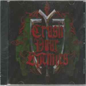 Crush Your Enemies - Crush Your Enemies FLAC album