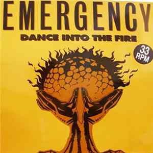 Emergency - Dance Into The Fire FLAC album