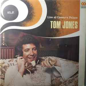Tom Jones - Live At Caesar's Palace FLAC album