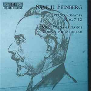 Samuil Feinberg - Nikolaos Samaltanos, Christophe Sirodeau - Piano Sonatas Nos. 7 -12 FLAC album
