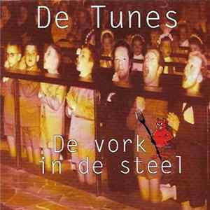 De Tunes - De Vork In de Steel FLAC album