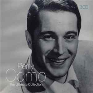 Perry Como - The Ultimate Collection FLAC album