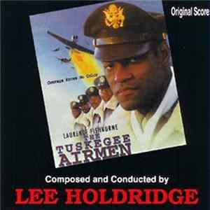 Lee Holdridge - The Tuskegee Airmen (Original Score) FLAC album