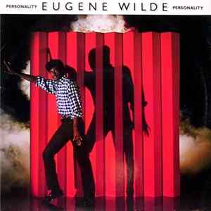 Eugene Wilde - Personality FLAC album