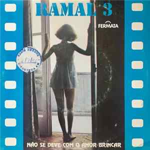 Ramal 3 - Não Se Deve Com O Amor Brincar FLAC album