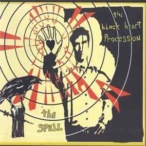 The Black Heart Procession - The Spell FLAC album